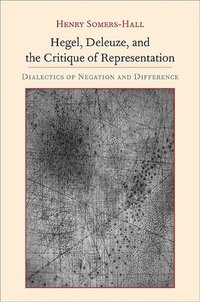 bokomslag Hegel, Deleuze, and the Critique of Representation