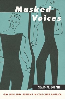 Craig M. Loftin - Masked Voices, Häftad