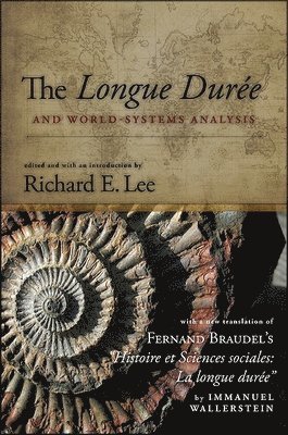 Longue Durée and World-Systems Analysis