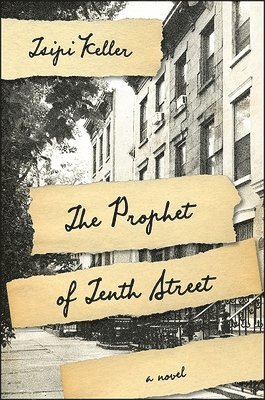 Tsipi Keller - Prophet of Tenth Street, Häftad