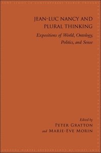 bokomslag Jean-Luc Nancy and Plural Thinking