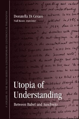 bokomslag Utopia of Understanding