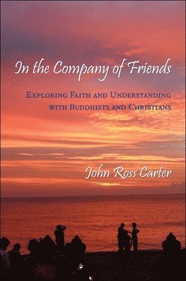John Ross Carter - In the Company of Friends, Inbunden