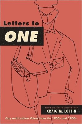 Craig M. Loftin - Letters to ONE, Häftad