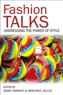 Shira Tarrant, Marjorie Jolles - Fashion Talks, Inbunden