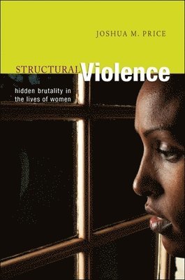 Joshua M. Price - Structural Violence, Häftad