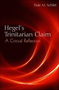 bokomslag Hegel's Trinitarian Claim