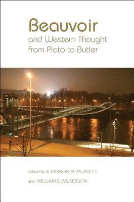 bokomslag Beauvoir and Western Thought from Plato to Butler