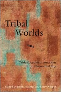 bokomslag Tribal Worlds