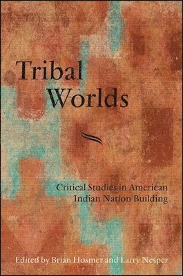 bokomslag Tribal Worlds