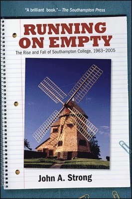 John A. Strong - Running on Empty, Häftad