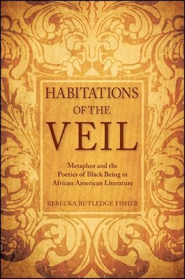 Rebecka Rutledge Fisher - Habitations of the Veil, Inbunden