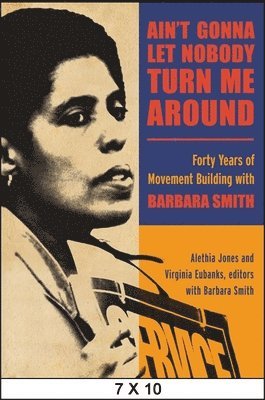 Alethia Jones, Virginia Eubanks - Ain't Gonna Let Nobody Turn Me Around, Häftad