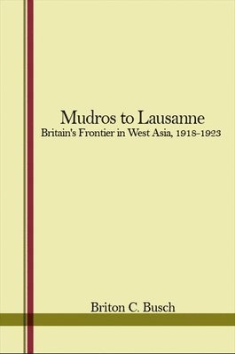 Briton C. Busch - MUDROS TO LAUSANNE, Häftad