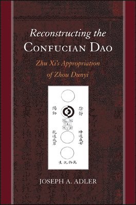 bokomslag Reconstructing the Confucian Dao