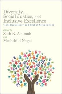 bokomslag Diversity, Social Justice, and Inclusive Excellence