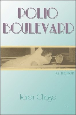 Karen Chase - Polio Boulevard, Häftad