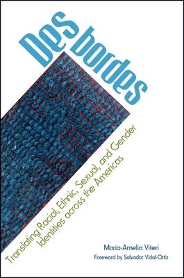 María-Amelia Viteri - Desbordes, Häftad