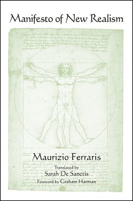 Maurizio Ferraris - Manifesto of New Realism, Häftad