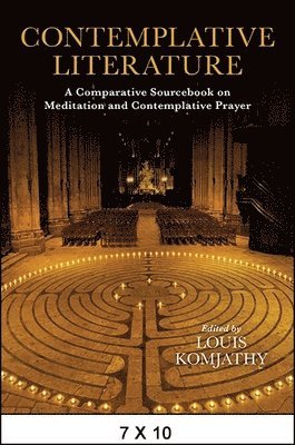 Louis Komjathy - Contemplative Literature, Häftad