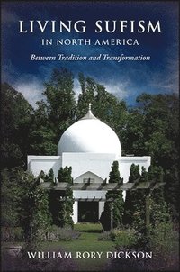 bokomslag Living Sufism in North America