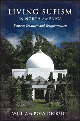 Living Sufism in North America 1