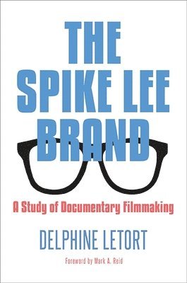 Delphine Letort - Spike Lee Brand, Häftad