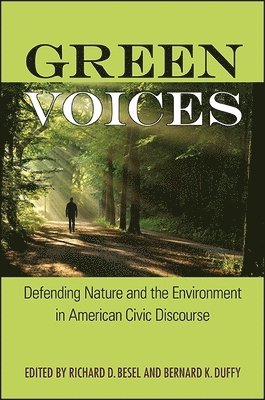 Richard D. Besel, Bernard K. Duffy - Green Voices, Häftad