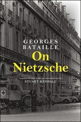 Georges Bataille - On Nietzsche, Häftad