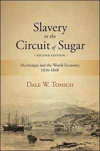 bokomslag Slavery in the Circuit of Sugar, Second Edition