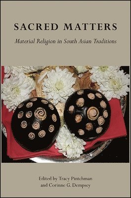 Tracy Pintchman, Corinne G. Dempsey - Sacred Matters, Häftad