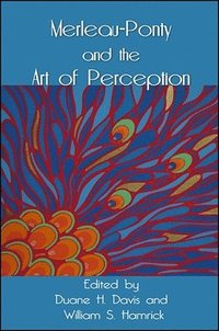 bokomslag Merleau-Ponty and the Art of Perception