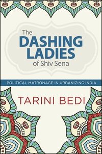 bokomslag The Dashing Ladies of Shiv Sena