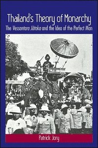 bokomslag Thailand's Theory of Monarchy
