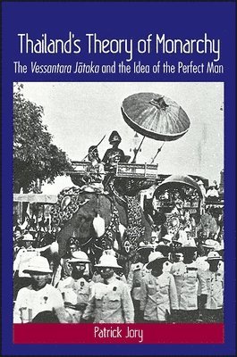 bokomslag Thailand's Theory of Monarchy