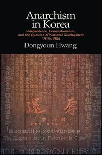 bokomslag Anarchism in Korea
