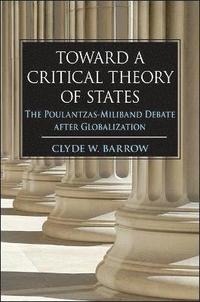 bokomslag Toward a Critical Theory of States