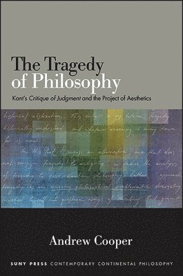 Andrew Cooper - Tragedy of Philosophy, Inbunden