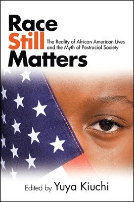 Yuya Kiuchi - Race Still Matters, Häftad