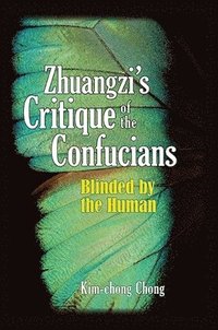 bokomslag Zhuangzi's Critique of the Confucians