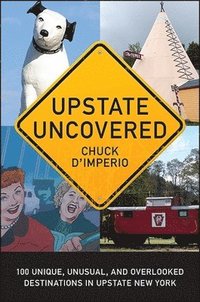 bokomslag Upstate Uncovered