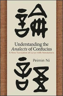 Understanding the Analects of Confucius 1