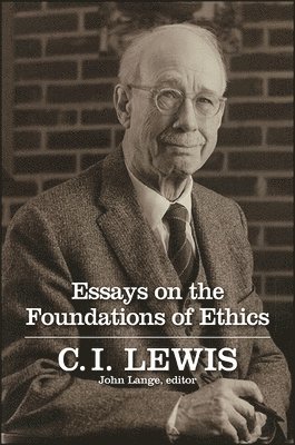 Essays on the Foundations of Ethics 1