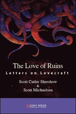 Scott Cutler Shershow, Scott Michaelsen - Love of Ruins, Häftad