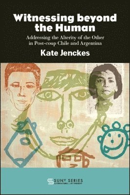 Kate Jenckes - Witnessing beyond the Human, Häftad