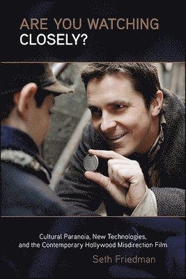 Are You Watching Closely?