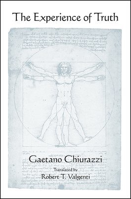Gaetano Chiurazzi - Experience of Truth, Häftad