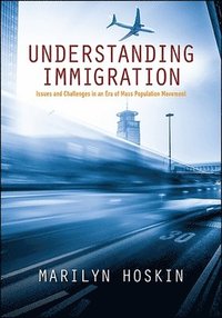 bokomslag Understanding Immigration