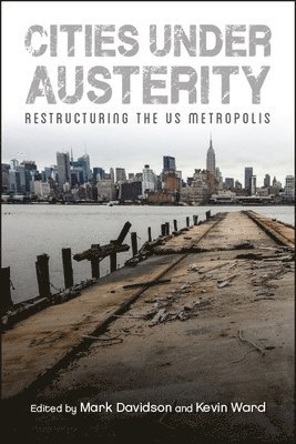 Mark Davidson, Kevin Ward - Cities under Austerity, Häftad