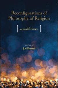bokomslag Reconfigurations of Philosophy of Religion